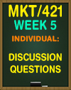 MKT/421 Week 5 The Entrepreneurial Marketing Manager